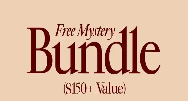 Free Mystery Bundle (\\$150+ Value)