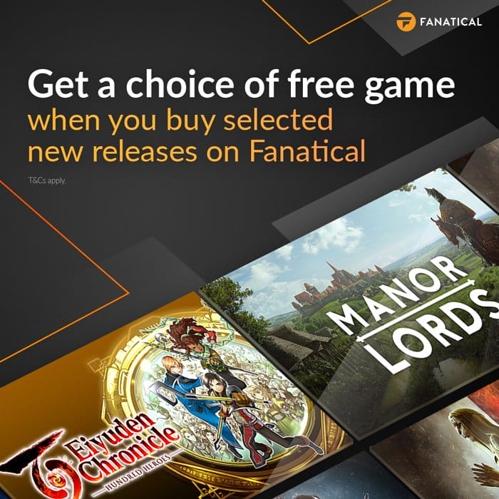 Get a choice of free game when you buy selected new releases on Fanatical. T&Cs apply.