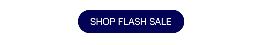 SHOP FLASH SALE