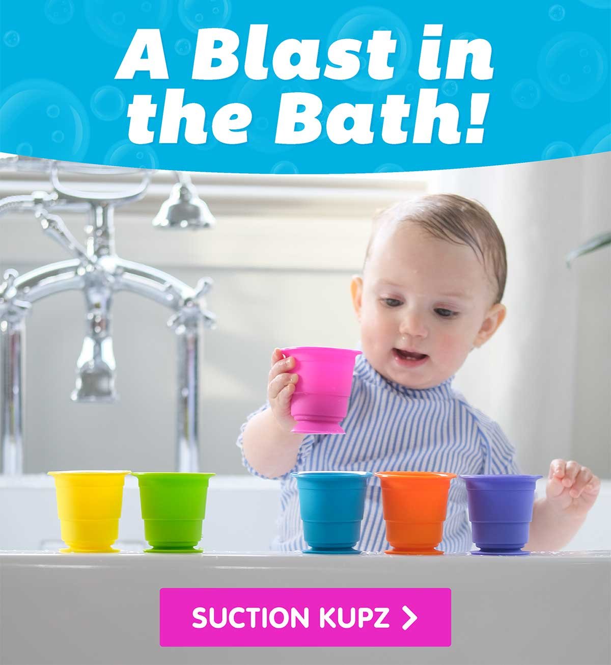 A Blast in the Bath! Suction Kupz - Shop Now!