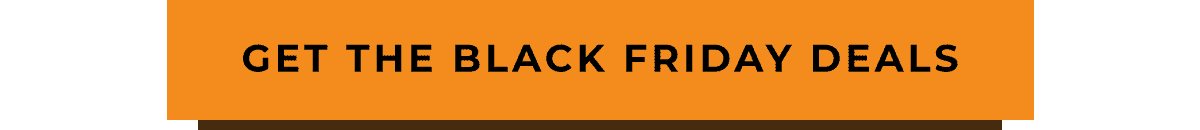 Get the Black Friday deals