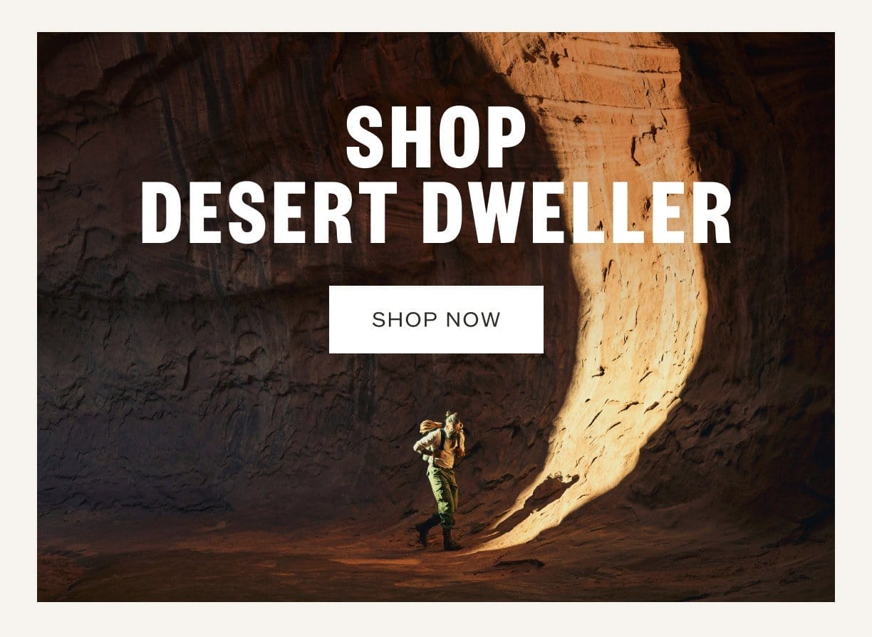 Shop Desert Dweller