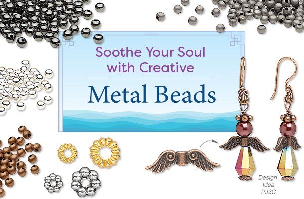 Soothe Your Soul with Creative Metal Beads