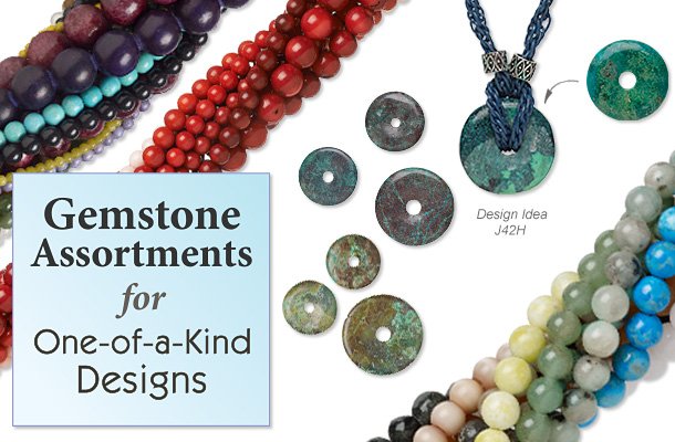 Gemstone Assortments for One-of-a-Kind Designs