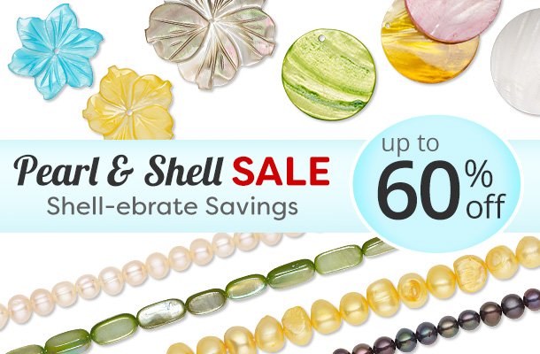 Pearl & Shell Sale - Shell-ebrate Savings - Up to 60% off