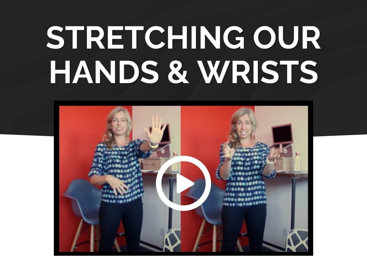 Stretching our Hands & Wrists