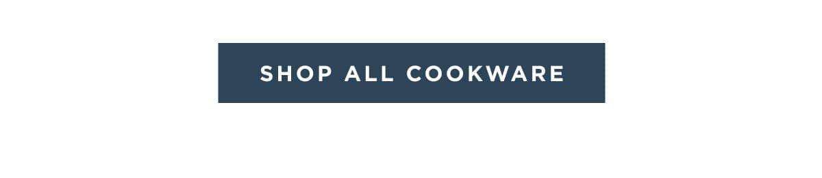 Shop All Cookware