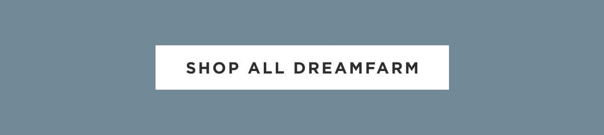 Shop all Dreamfarm