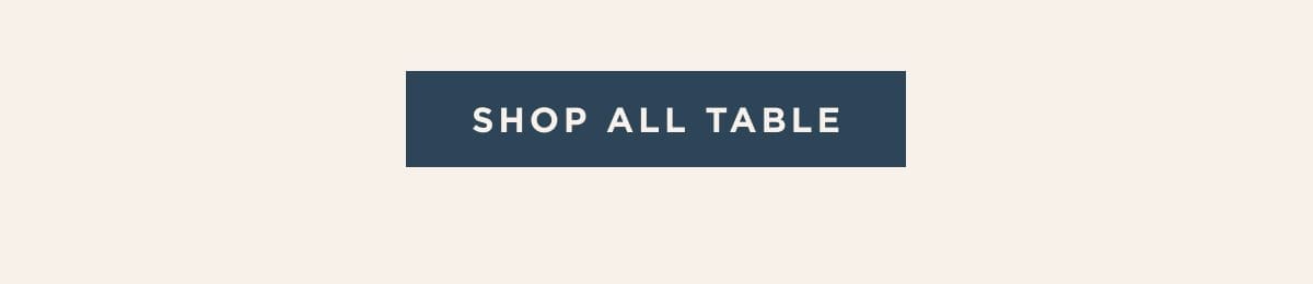 Shop All Table