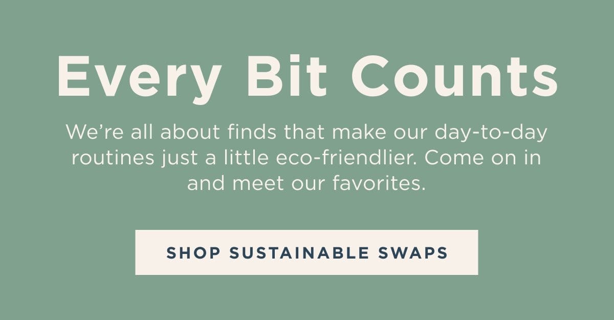 Shop Sustainable Swaps