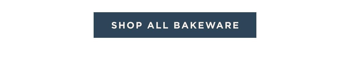 Shop All Bakeware