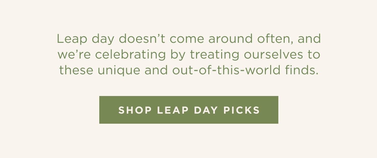 Shop Leap Day Picks