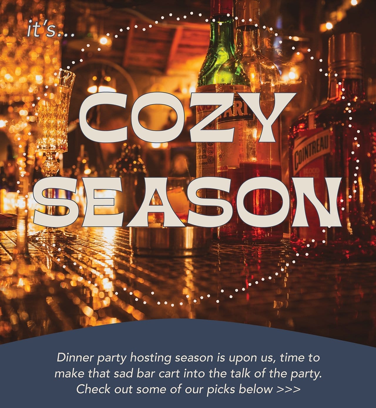 "Cozy Season" with picture of warmly lit bar