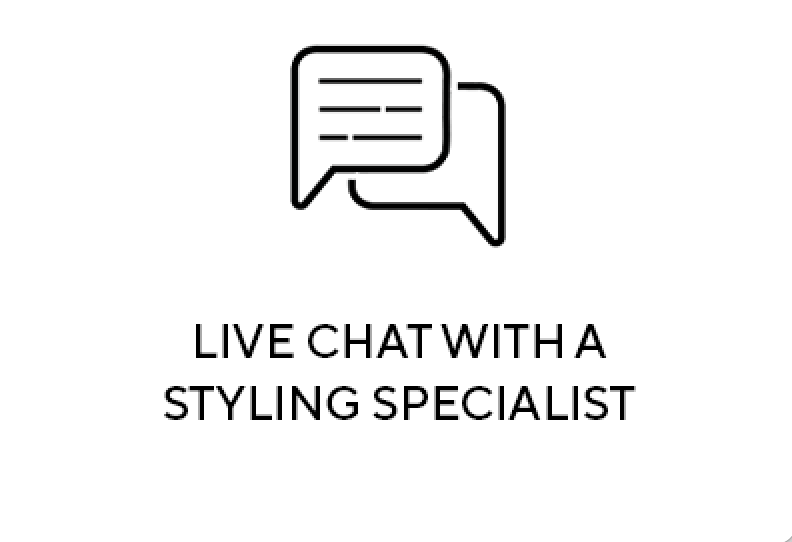 Live Chat with a Styling Specialist