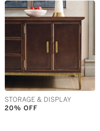 Storage & Display 20% Off*