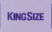 KINGSIZE