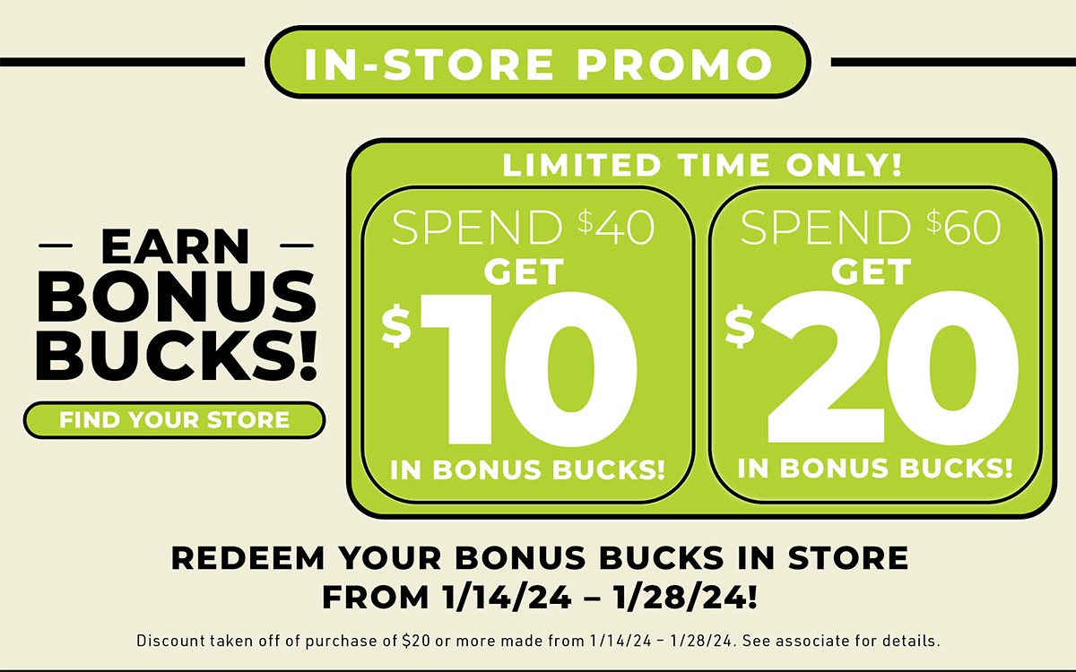 Shop Bonus Bucks in stores