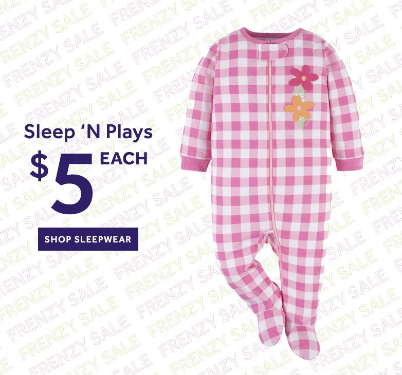 Sleep 'N Plays \\$5 each