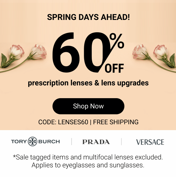 60% OFF lenses and lens upgrades 