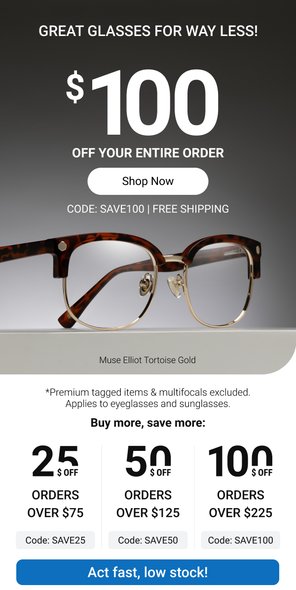 Save up to \\$100 off frames >