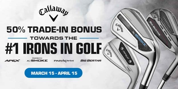 50% Trade-in bonus towards the purchase of Select Callaway Irons