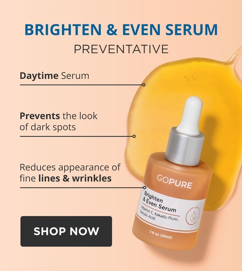 Brighten & Even Serum - Preventative