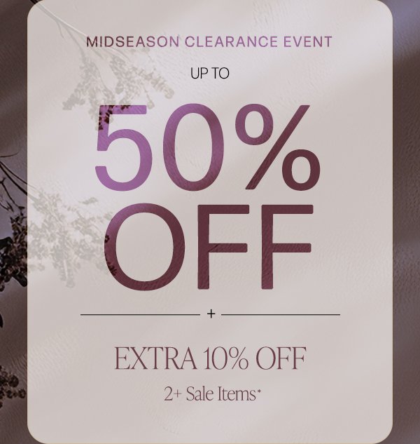final hours clearance event extra 10% off two or more sale items for women and men