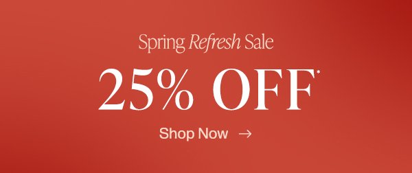 spring refresh sale styles 25% off for women