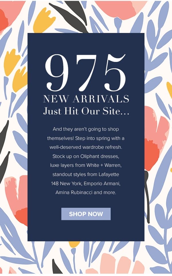 975 New Arrivals just Hit Our Site...