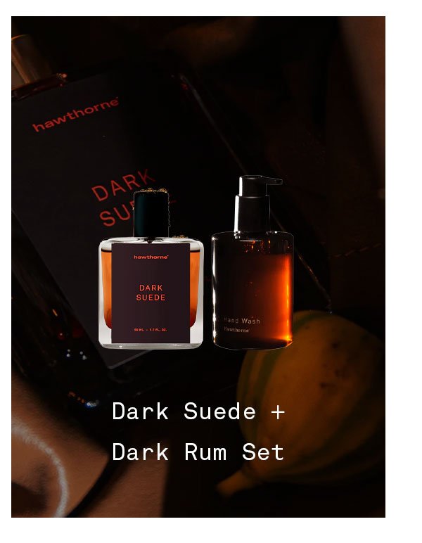 Dark Suede + Dark Rum Set