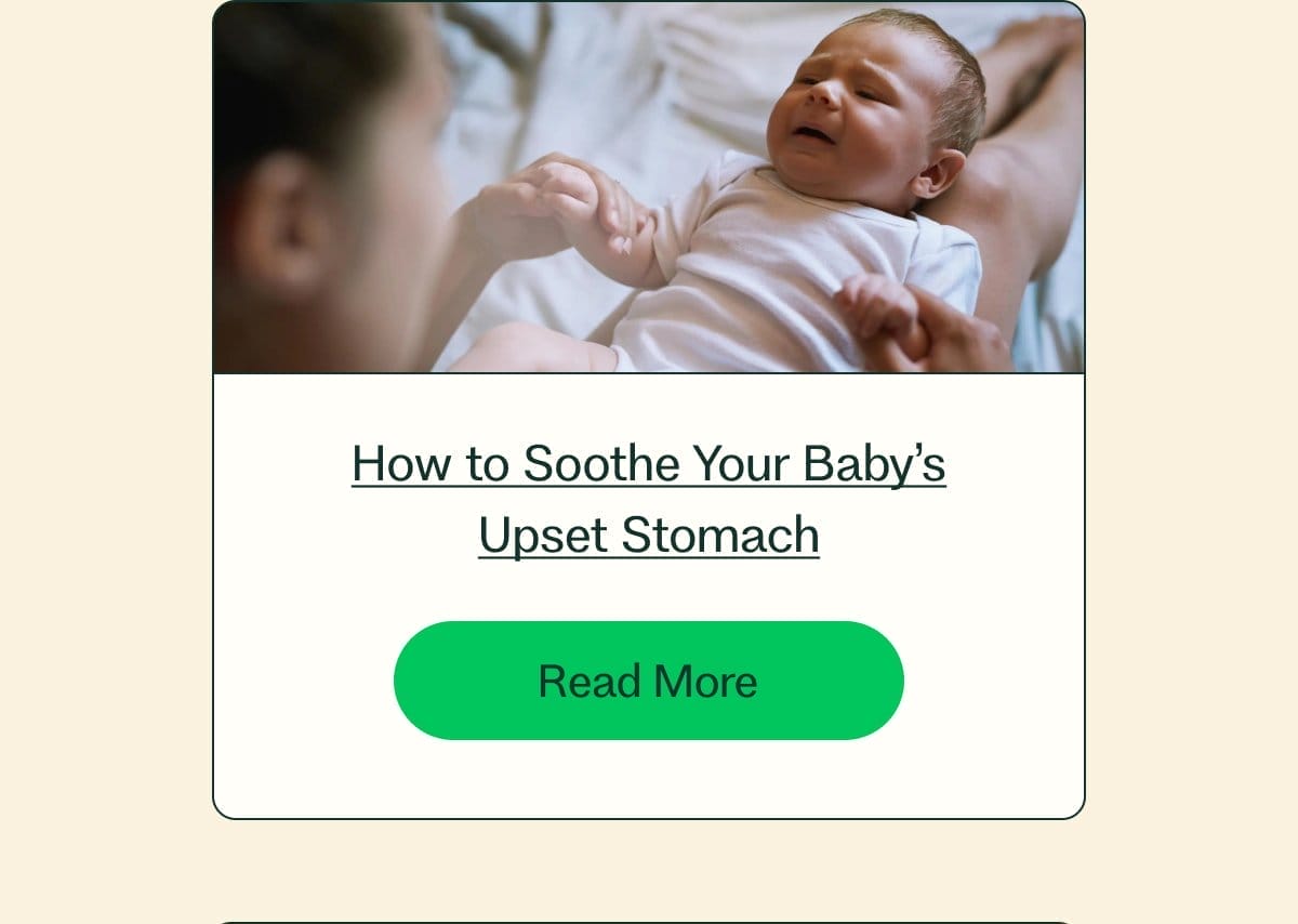 How to Soothe Your Baby’s Upset Stomach Read More