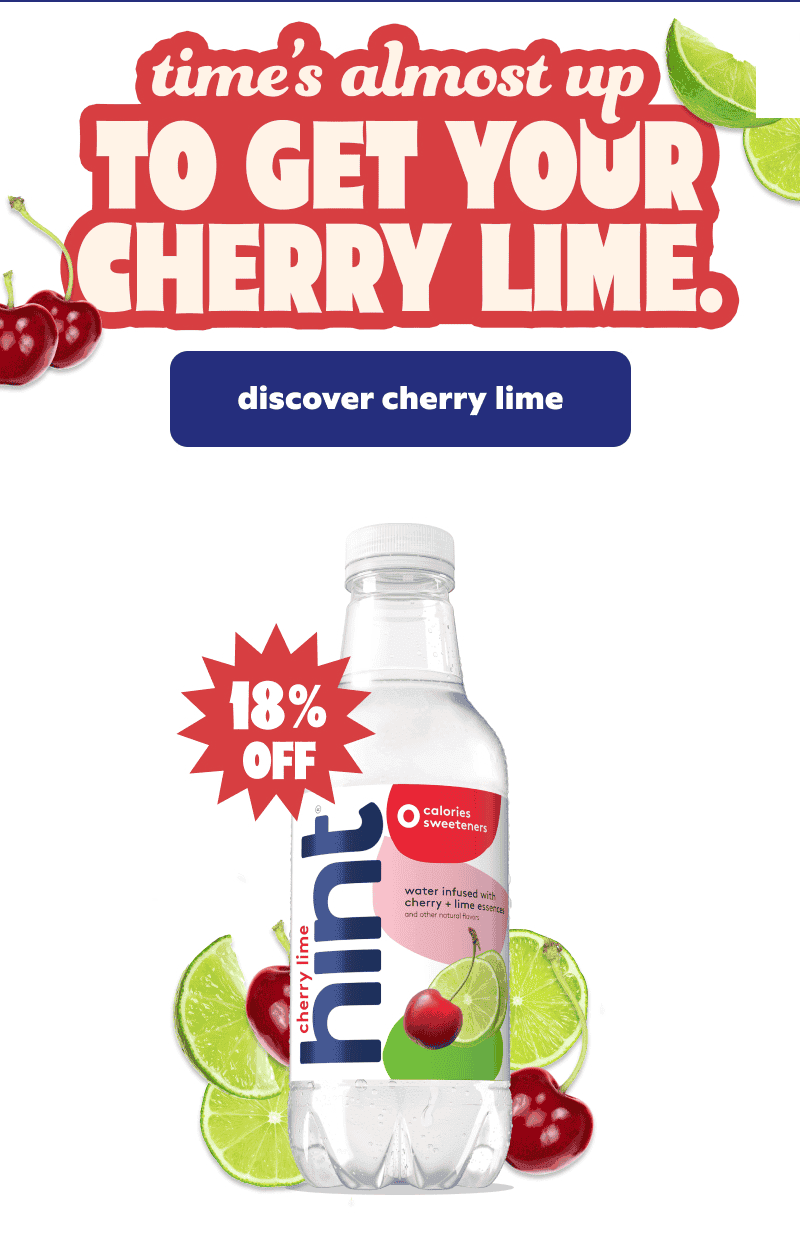 Time's almost up to get your Cherry Lime