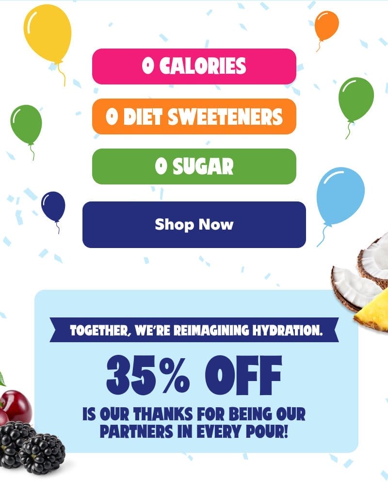 0 calories, 0 diet sweeteners, 0 sugar