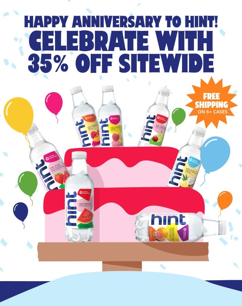 Happy Anniversary to Hint! Celebrate with 35% off sitewide