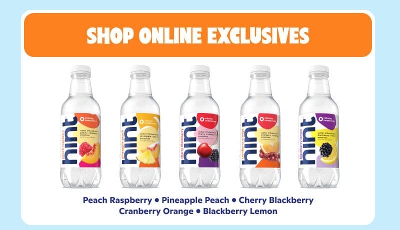 Shop Online Exclusives: Peach Raspberry, Pineapple Peach, Cherry Blackberry, Cranberry Orange, Blackberry Lemon