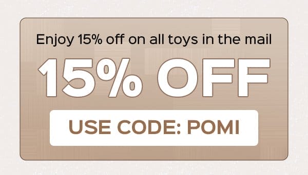 Use Code:POMI to enjoy 15% OFF