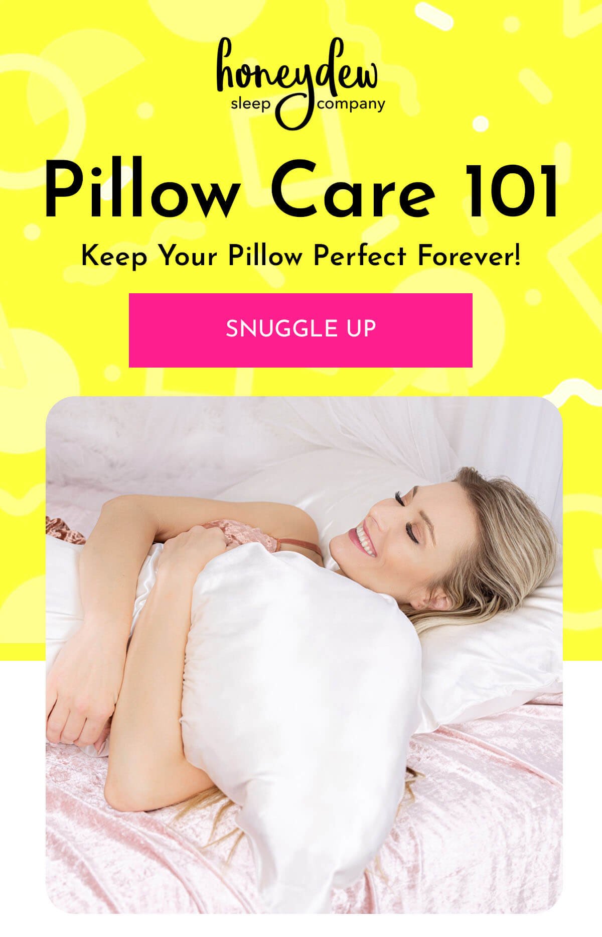Keep Your Pillow Perfect Forever!