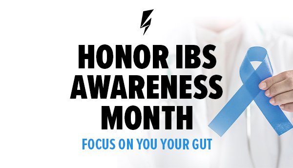 Honor IBS Month - Focus On Your Gut
