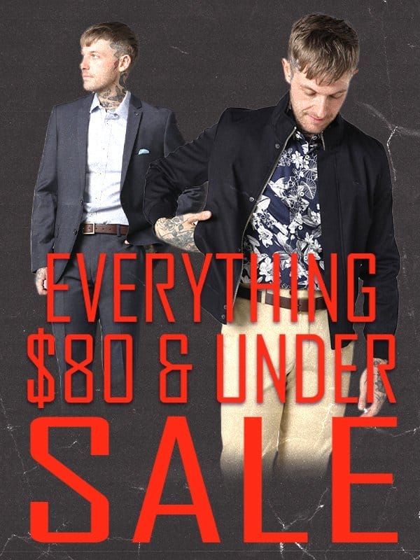 everything \\$80 & under sale