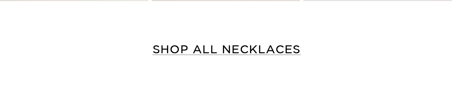 Shop All Necklaces