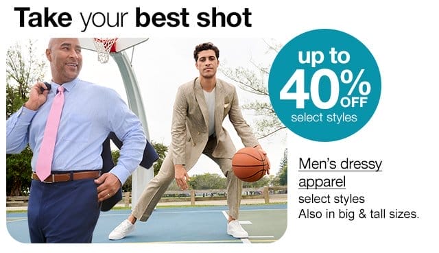 up to 40% off Men's dressy apparel, select styles. Also in big & tall sizes.