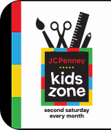 JCPenney Kids Zone | Second Saturday every month.
