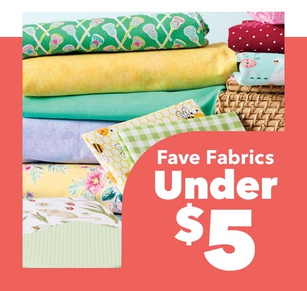 Fave Fabrics Under \\$5