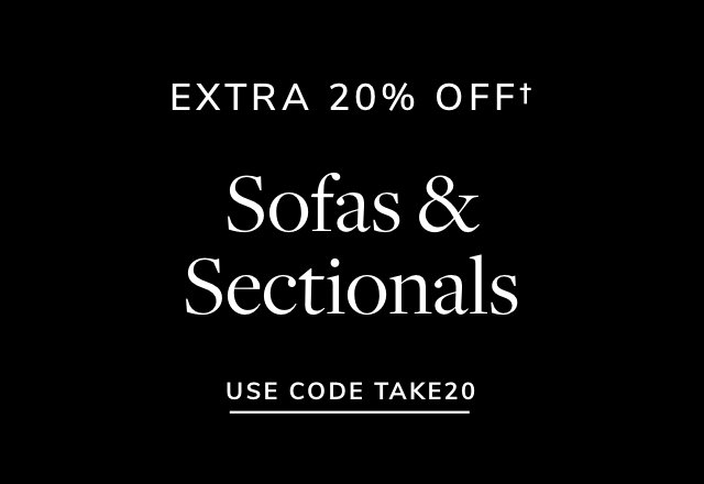 Extra 20% off Sofas & Sectionals