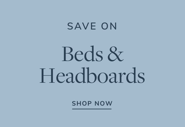 Extra 15% off Beds & Headboards