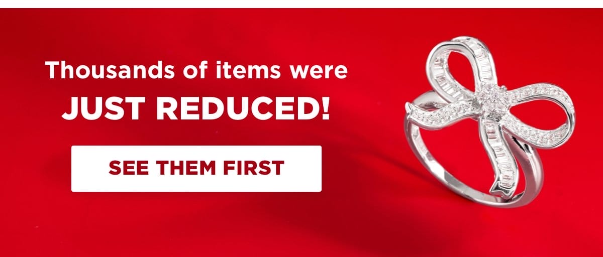 Thousands of items were just reduced!