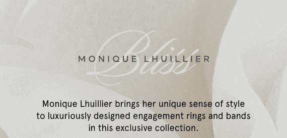 Monique Lhuillier Bliss Collection - Captivating bridal and ready-to-wear collections from the world-renowned designer.