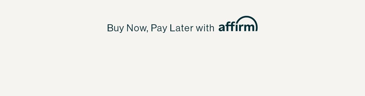 Buy Now Pay Later with Affirm