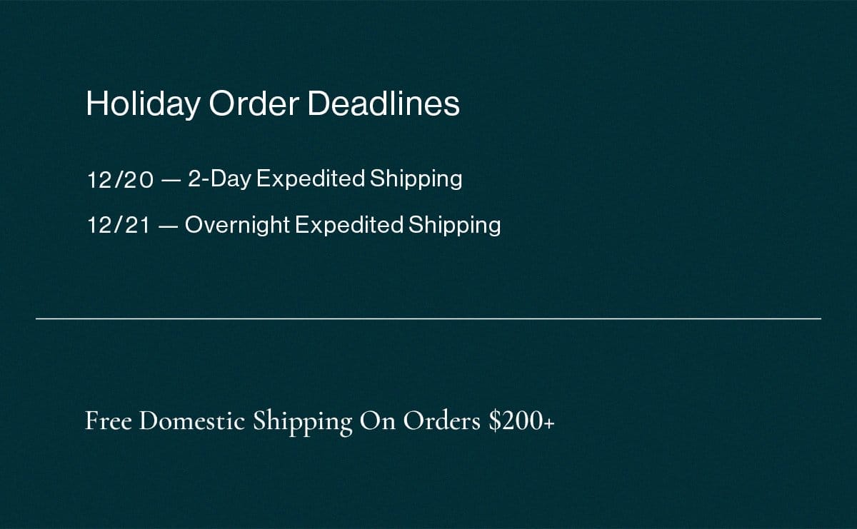 Holiday Order Deadlines