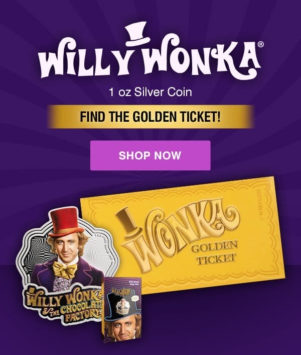 1 oz Silver Willy Wonka® Coin (2024) - Win a 5g Gold Golden Ticket